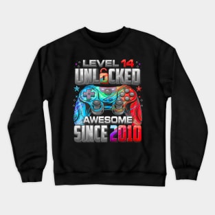 Level 14 Unlocked Awesome Since 2010 14Th Birthday Gaming Crewneck Sweatshirt